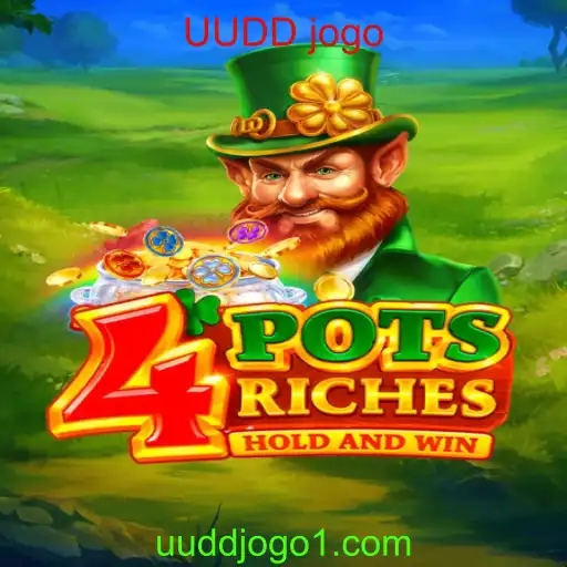 Descubra o Fascinante Mundo de 4potsriches: Um Guia Completo para o UUDD Jogo