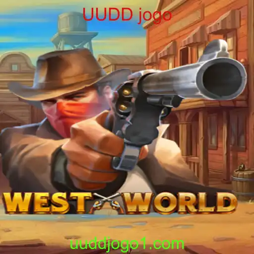 Explorando o Mundo de WestWorld: O Jogo de Aventura UUDD